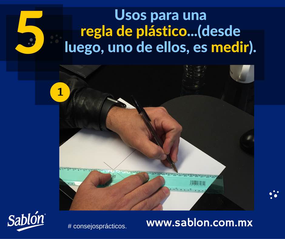 5 Usos para una regla de plastico - 1 - Sablon