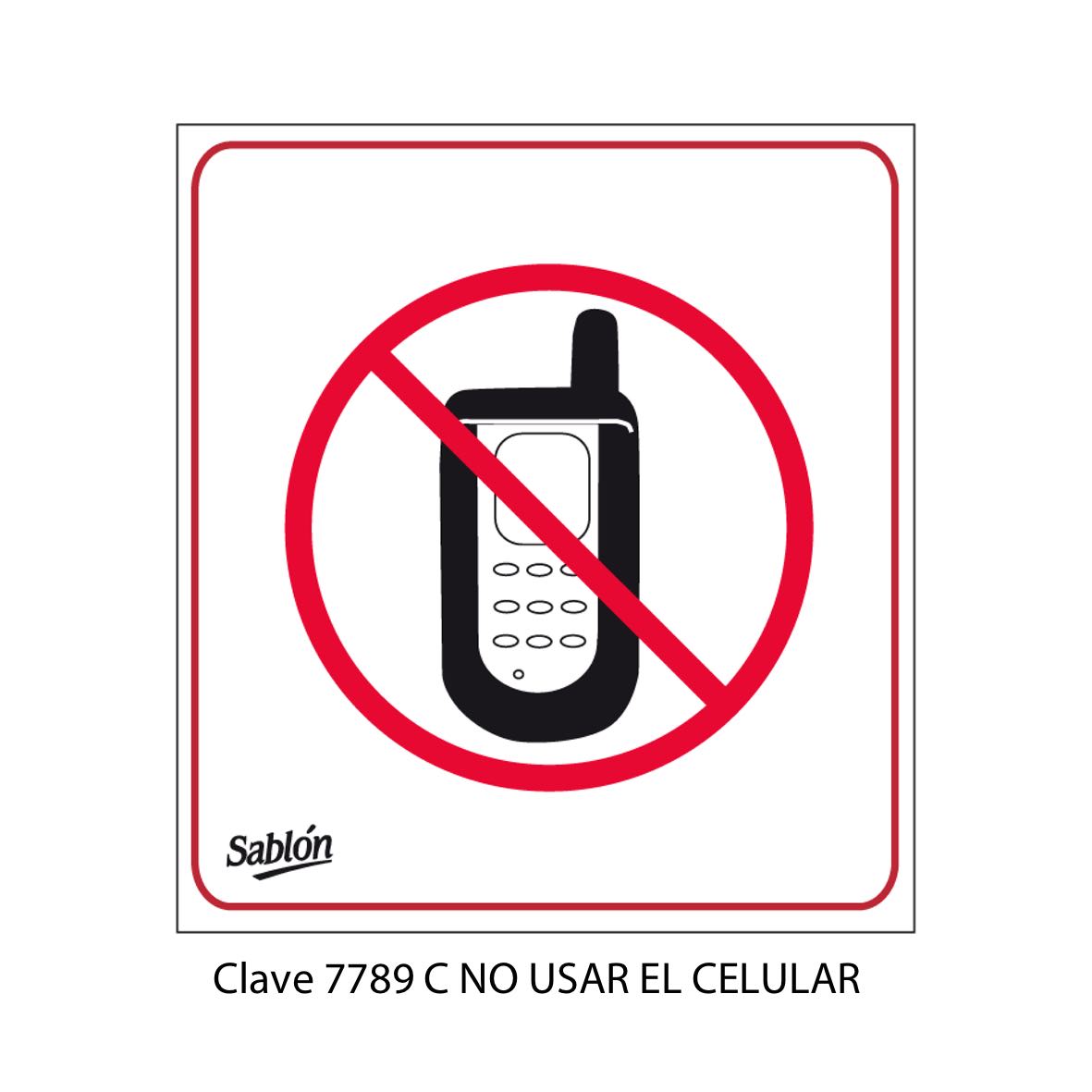 Señal No Usar el Celular Modelo 7789 C - Sablón