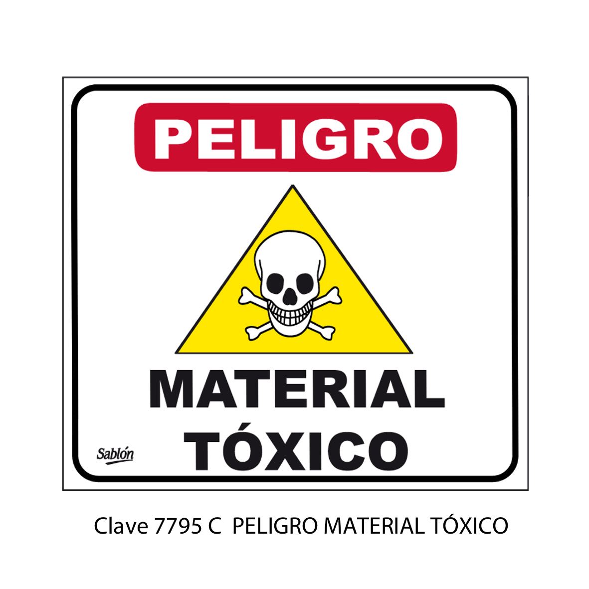 Señal Peligro Material Tóxico Modelo 7795 C - Sablón