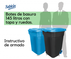 Instructivo para botes de basura de 145 litros de Sablón Instructivo para botes de basura de 145 litros de Sablón