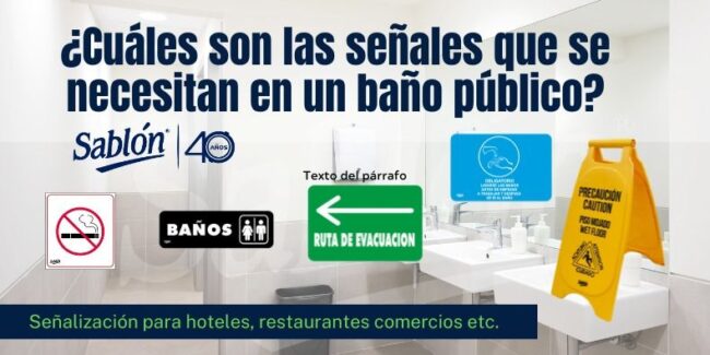 Cuales son las señalizaciones que debe tener un baño